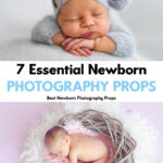 7 Essential Newborn Photography Props